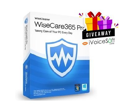 FREE Download Wise Care 365 PRO Giveaway From iVoicesoft