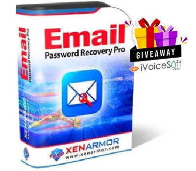 FREE Download XenArmor Email Password Recovery Pro Giveaway From iVoicesoft