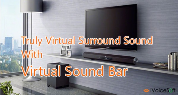 Virtual-Sound-Bar-that-enables-any-2-speaker-device-to-output-virtual-surround-sound