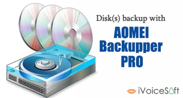 Disks backup using AOMEI Backupper Pro