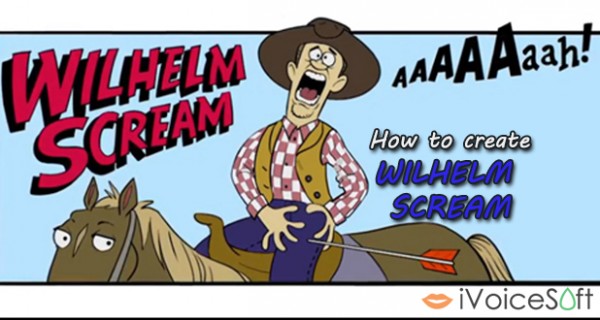 How to create Wilhelm scream