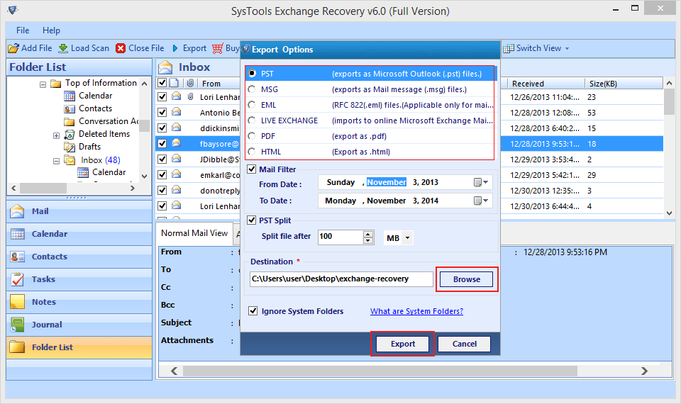 Provides option to export Exchange EDB to multiple file formats