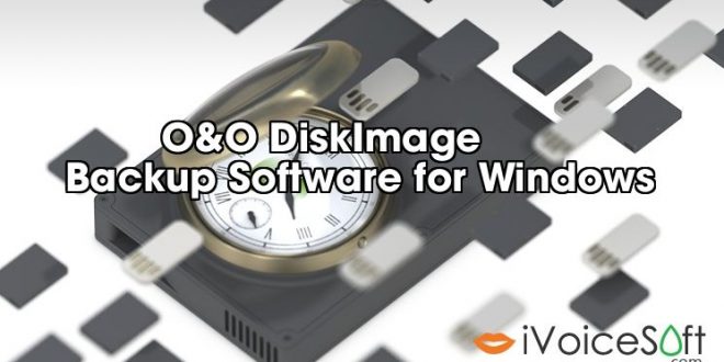 O&O DiskImage Backup Software for Windows