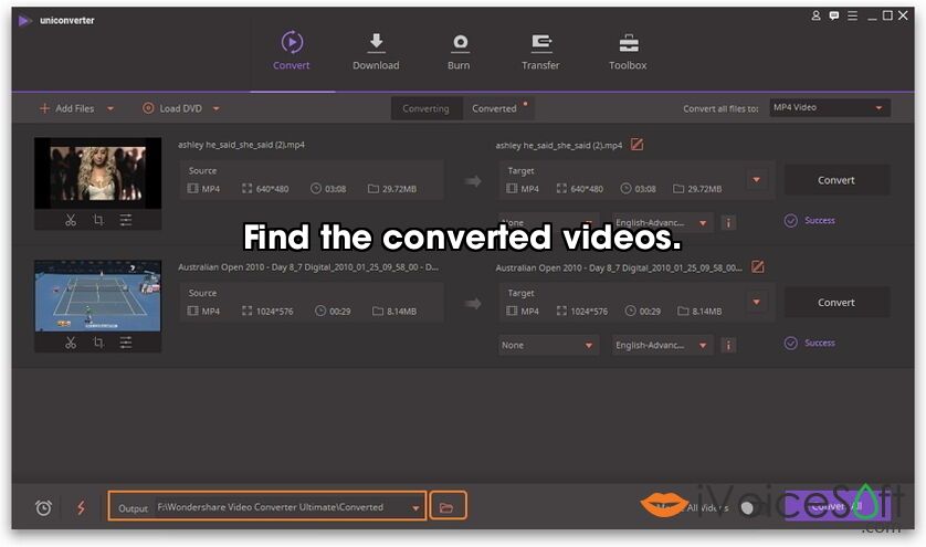 Find the converted videos.
