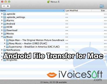    Android File Transfer for Mac