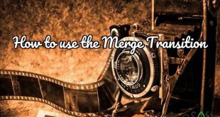 How to use the Merge Transition