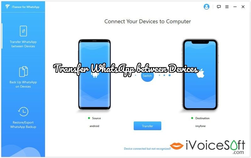 Transfer WhatsApp between Devices