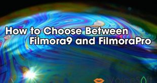 How to Choose Between          Filmora9 and FilmoraPro