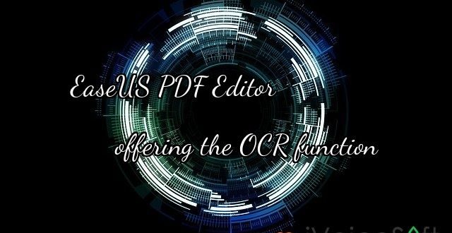 EaseUS PDF Editor         offering the OCR function