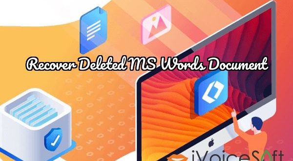 Recover Deleted MS Words Document