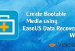 Create Bootable Media using EaseUS Data Recovery Wizard