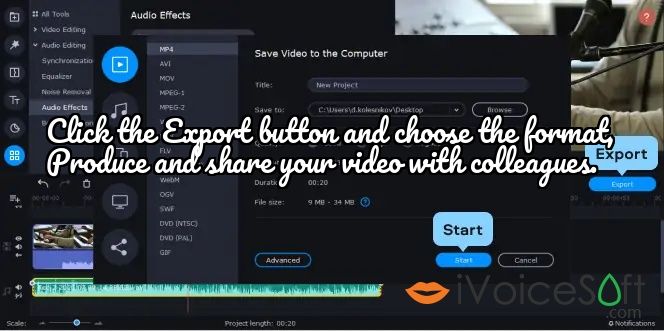 Click the Export button and choose the format, Produce and share your video with colleagues.