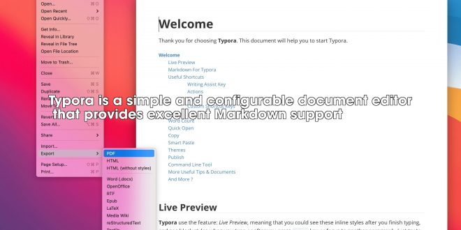 Typora is a simple and configurable document editor  that provides excellent Markdown support