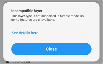  In some cases, layers in Simple Mode might not work.   