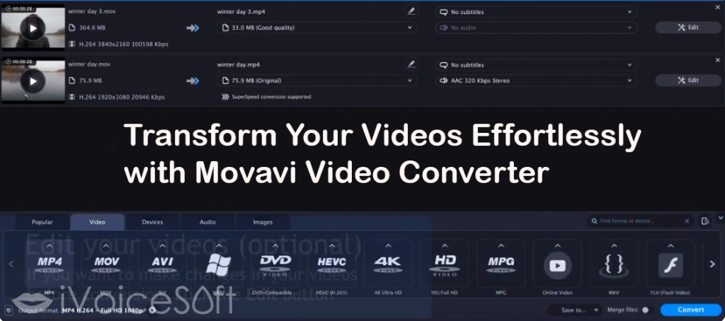 Transform Your Videos Effortlessly with Movavi Video Converter