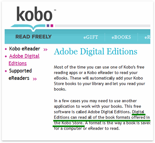 Both Sony and Kobo eBooks are compatible with Adobe Digital Editions